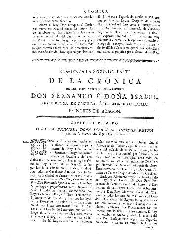 Comienza la segunda parte de la crónica de los muy altos y esclarecidos Don Fernando é Doña Isabel ...