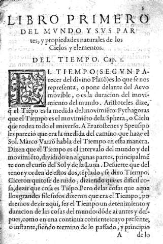 Libro primero del mundo y sus partes, y propiedades naturales de los cielos y elementos.