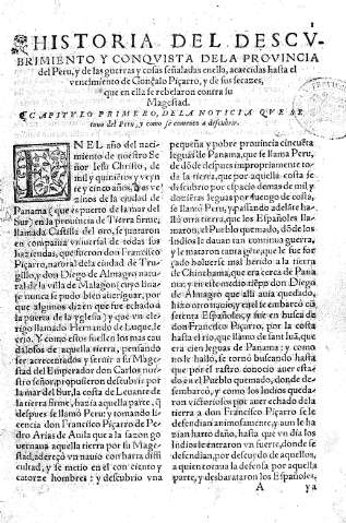 Historia del descubrimiento y conquista de la provincia del Perú, y de las guerras y cosas señaladas en ella...