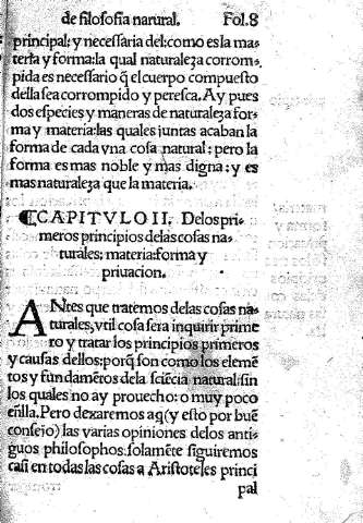Capitulo II. Delos primeros principios delascosas naturales: materia:forma y privacion