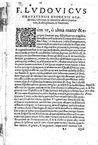 F. Ludovicvs granatensis eborensi academiax, virtutum & literarum altrici, binitatem & disciplinam & scientiam