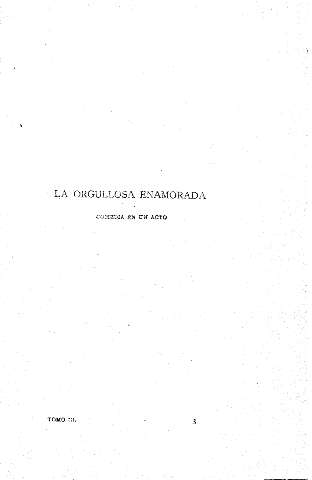 La orgullosa enamorada (comedia en un acto)