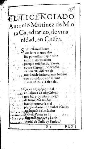 El licenciado Antonio Martínez de Miota Catedratico de umanidad en Cue~ca       