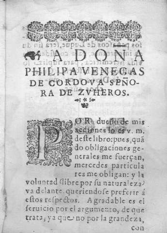 A Doña Philipa Venegas de Cordova Señora de Zvheros.