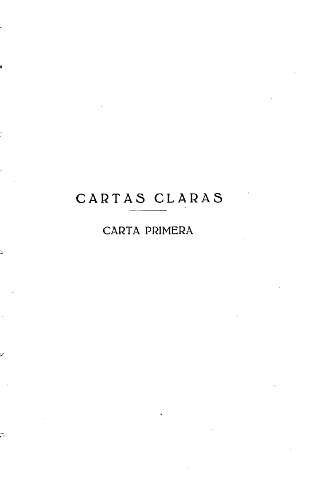 Cartas claras. Carta primera