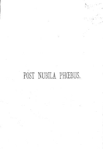 Post Nubila Phoebus