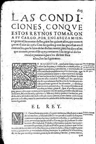 Las condiciones con qve estos reynos tomaron a su cargo, por encabezamiento general, las rentas dellos, para los quinze años, que començaron el año de 1562.