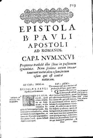 Epistola B Pavli apostoli ad romanos. Cap.I. Nvm. XXVI. Propterea tradidit illos Deus in passionem ignominiae.