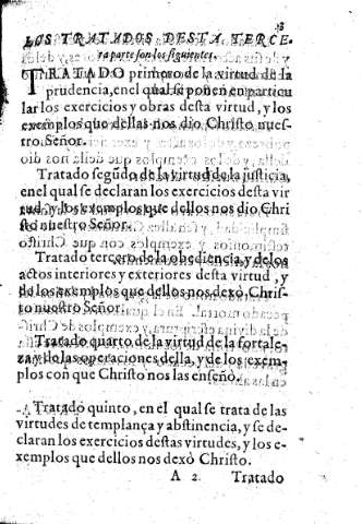 Los Tratados desta tercera parte son los siguientes