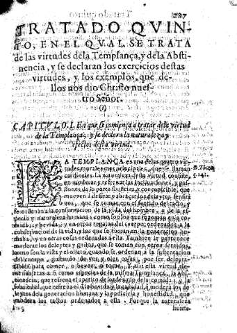 Tratado qvinto, en el qval se trata de las virtudes de la Templança, y de la Abstinencia