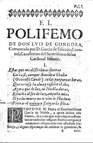 El Polifemo de Don Luis de Gongora, comentado por D. Garcia de salcedo, Coronel, Cavallerizo del Serenissimo Señor Cardenal Infante.