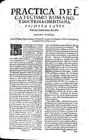 Practica del Catecismo Romano y Doctrina Christiana. Primera Parte. Para las Dominicas del año