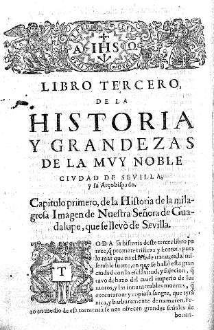Libro Tercero de la Historia de Grandezas de la mvy civdad de Sevilla