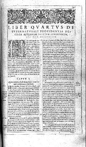 LIBER QUARTUS DE SUPERNATURALI PROVIDENTIA DEI CIRCA AETERNAM SALUTEM REPROBORUM, SEU NON ELECTORUM