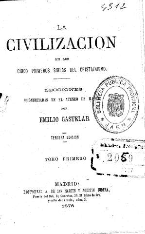 La Civilización en los cinco primeros siglos del Cristianismo. Tomo primero