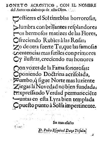 Soneto acrostico, con el nombre del autor en alabanza de esta obra.
