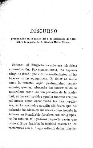 Discurso pronunciado en la sesión del 6 de Diciembre de 1878 sobre la muerte de D. Nicolás María Rivero