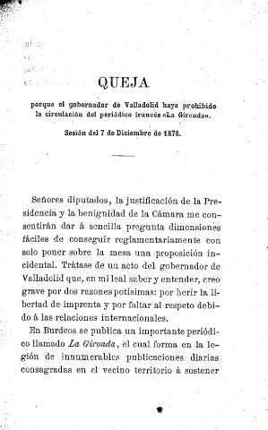Queja porque el gobernador de Valladolid haya prohibido la circulación del periódico francés 