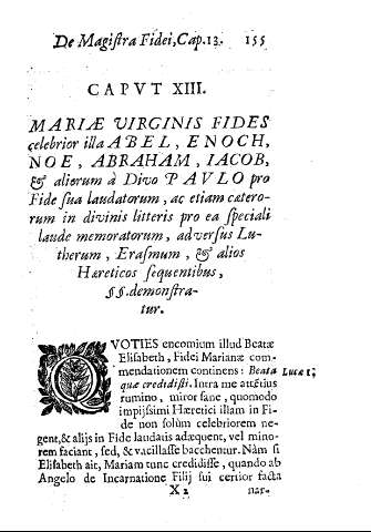 Cap. XIII. Mariae Virginis Fides celebrior illa Abel, Enoch, noe, Abraham, Iacob, ...
