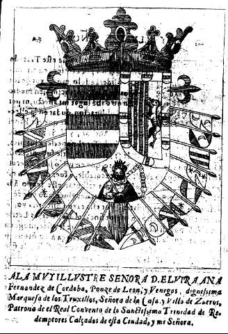 A la muy Ilustre Señora D. Elvira Ana Fernandez de Cordoba, Ponze de Leon, y Venegos Marquesa de los Truxillos ...