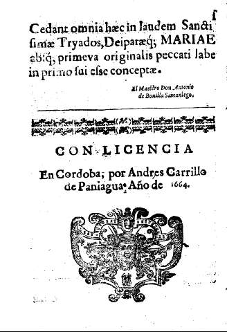 En Cordoba; por Andrés Carrillo de Paniagua. Año 1664