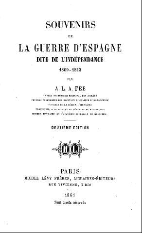 Souvenirs de la Guerre d'Espagne dite de l'Indénedance