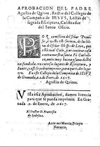APROVACION DEL PADRE Agustin de Quiros, Rector del Collegio de la Compañia de IESUS, lector de Sagrada Escritura, Calificador del Santo Oficio.
