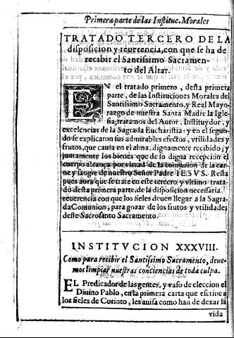 TRATADO TERCERO DE LA disposicion y reverencia, con que se ha de recibir el Santissimo Sacramento del Altar