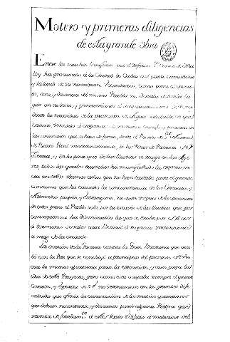 Motivo y primeras diligencias de esta grande obra