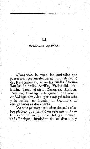 III. Custodias clásicas