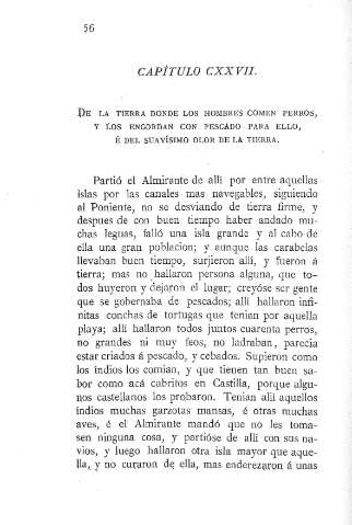 CXXVII. De la tierra donde los hombres comen perros, y los engordan con pescado...