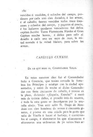 CLXXIII. De lo que hizo el Comendador Solís