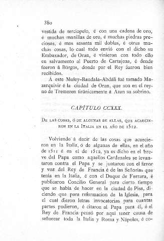 CCXXX. De las cosas, ó de algunas de ellas, que acaecieron
