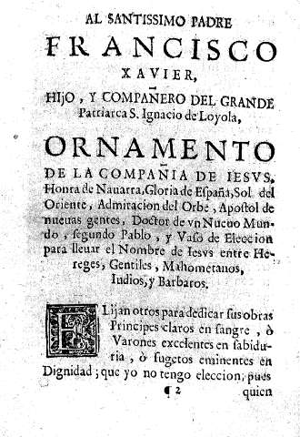Al Santissimo Padre Francisco Xavier, hijo, y Compañero del Grande Patriarca S. Ignacio de Loyola