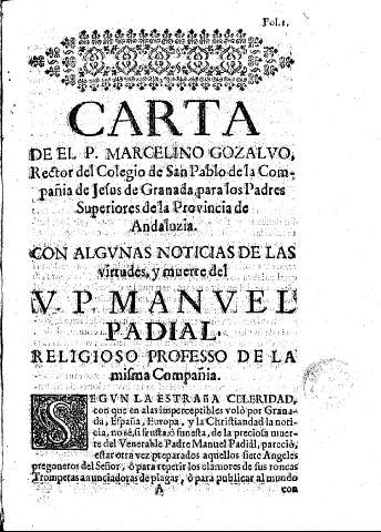 Carta de el P. Marcelino Gozalvo, Rector del Colegio de San Pablo de la Compañía de Jesús de Granada, para los Padres Superiores de la Provincia de Andaluzia