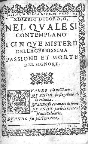 Rosario Doloroso, nel quale si contemplano...