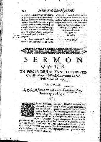 Sermon Once. En Fiesta de un Santo Christo Crucificado, en el Real Convento de San Pablo. Año de 1699
