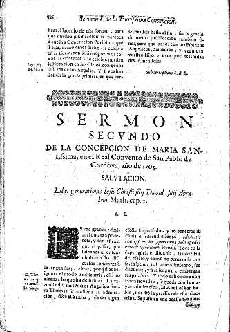 Sermon Segvndo. De la Concepcion de Maria Santissima, en el Real Convento de San Pablo de Cordova, año de 1703