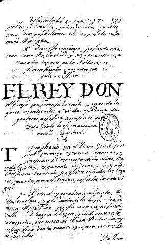 El Rey Don Alfonso paso con su exercito... Capitulo 18