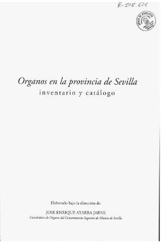 Organos en la provincia de Sevilla. Inventario y catálogo