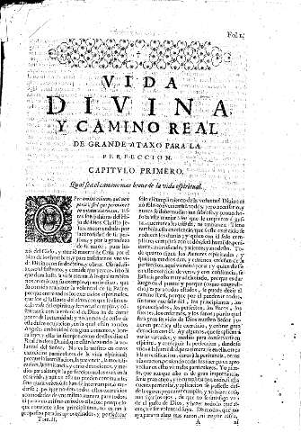Vida divina y camino real de grande ataxo para la perfeccion