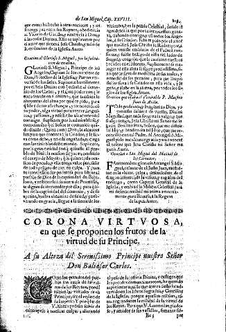Corona virtvosa, en que se proponen los frutos de la virtud de su Principe