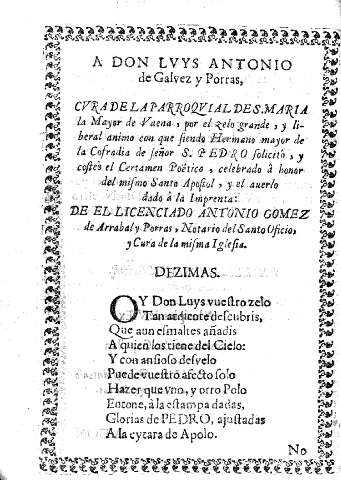 A Don Luys Antonio de Galvez y Porras ...