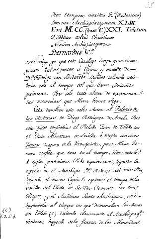 Hoc tempore monritur R.(Rodericus) sum ma Archieposcoporum XLIII Era M.CC. (lease C)XXI. Toletum Redditor culturi Christiano Nomina Archieposcoporum Bernardus