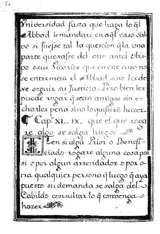 Cap.XL. IX. que el que rogare algo se salga luego