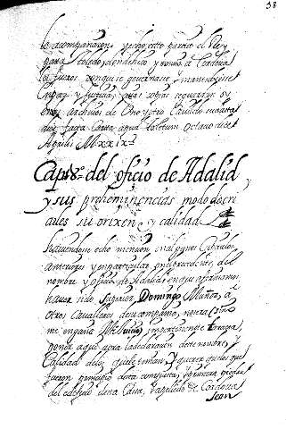 Cap 18 del oficio de Adalid ysus preheminencias modo decriarles su orixen y calidad