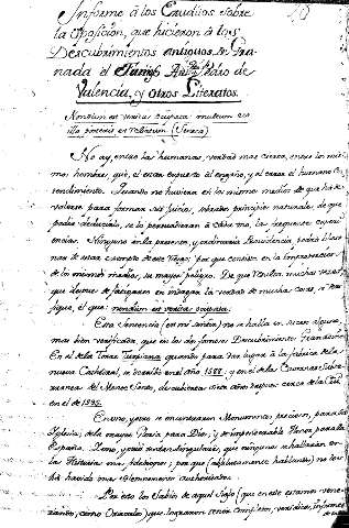 Informe a los Eruditos sobre la oposicion que hicieron a los Descubrimientos antiguos de Granada ...