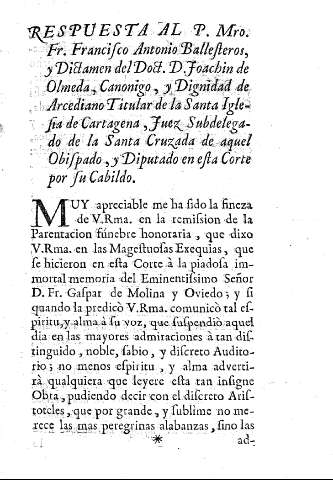 RESPUESTA AL P. Mro. Fr. Francisco Antonio Ballesteros, y Dictamen del Doct. D. Joachin de Olmeda ...
