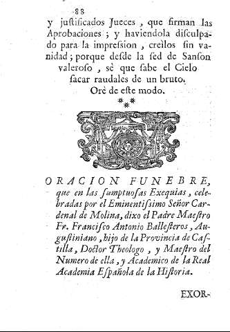 Oracion funebre, que en las sumptuosas Exequias, celebradas por el Eminentissimo Señor Cardenal de Molina, dixo el PadreMaestro Fr. Francisco Antonio Ballesteros ...