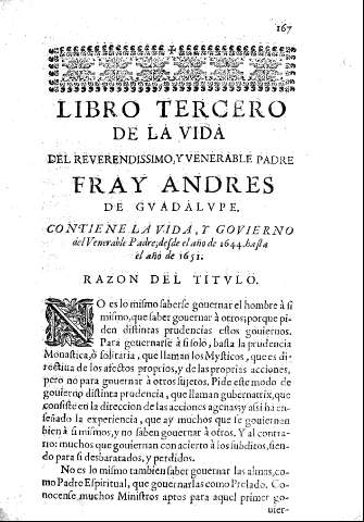 LIBRO TERCERO ... contiene la vida y govierno del Venerable Padre, desde el año de 1644 hasta el año de 1651